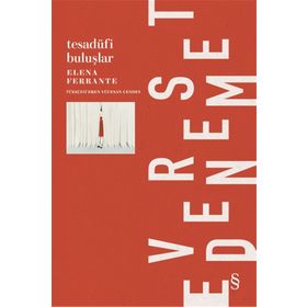 Tesadüfi Buluşlar - Elena Ferrante