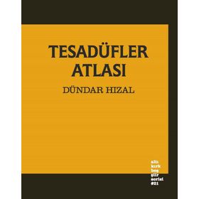 Tesadüfler Atlası-Şiir Serisi - Dündar Hızal