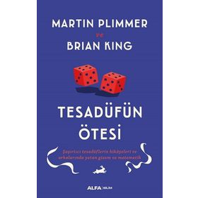 Tesadüfün Ötesi - Martin Plimmer & Brian King - Alfa Yayınları