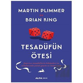 Tesadüfün Ötesi - Martin Plimmer & Brian King - Alfa Yayınları