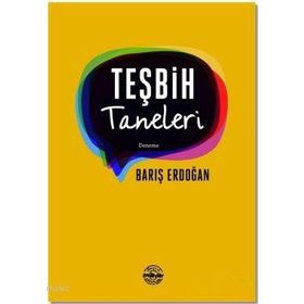 Teşbih Taneleri - Barış Erdoğan
