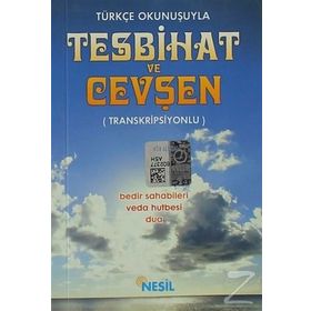 TESBIHAT VE CEVŞEN (TÜRKÇE OKUNUŞLU, KARTON KAPAK) - GENEL