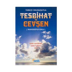 TESBIHAT VE CEVŞEN (TÜRKÇE OKUNUŞLU, KARTON KAPAK) - GENEL