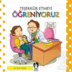 Teşekkür Etmeyi Öğreniyoruz - kollektif