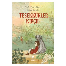 Teşekkürler Kırçıl - Hafize Çınar Güner-Müjde Başkale