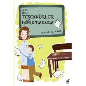 Teşekkürler Öğretmenim - Fehime Özdemir