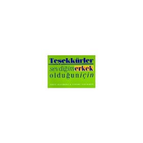 TEŞEKKÜRLER SEVDİĞİM ERKEK OLDUĞUN İÇİN - SCOTT MATTHEWS;TAMARA NIKURADSE