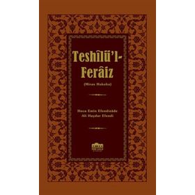 Teshilü’l - Feraiz - Miras Hukuku - Ali Haydar