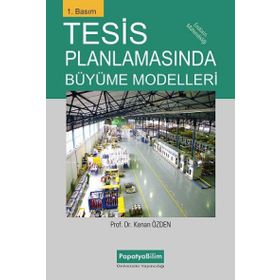 Tesis Planlamasında Büyüme Modelleri - Kenan Özden
