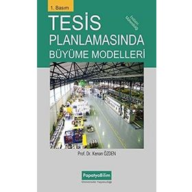 Tesis Planlamasında Büyüme Modelleri - Kenan Özden