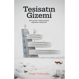 Tesisatın Gizemi Ketebe Yayınları