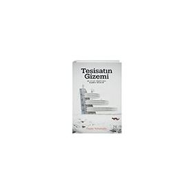 Tesisatın Gizemi Ketebe Yayınları