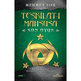 Teşkilat-ı Mahsusa Son Oyun - Mehmet Işık