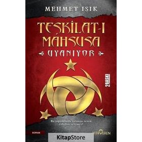 Teşkilat-ı Mahsusa Uyanıyor - Mehmet Işıklı