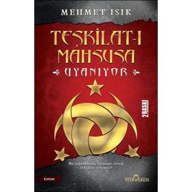 Teşkilat-ı Mahsusa Uyanıyor - Mehmet Işıklı