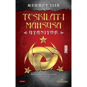 Teşkilat-ı Mahsusa Uyanıyor - Mehmet Işıklı