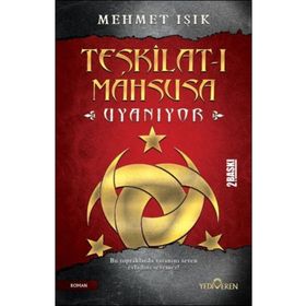Teşkilat-ı Mahsusa Uyanıyor - Mehmet Işıklı