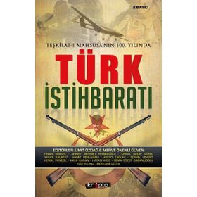 Teşkilat-ı Mahsusa’nın 100. Yılında Türk İstihbaratı - Merve Önenli Güven Ümit Özdağ
