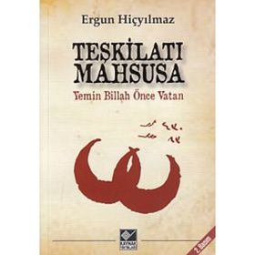 Teşkilatı Mahsusa - Yemin Billah Önce Vatan - Ergun Hiçyılmaz
