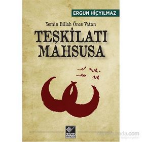 Teşkilatı Mahsusa - Yemin Billah Önce Vatan - Ergun Hiçyılmaz