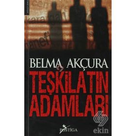 TEŞKİLATIN ADAMLARI - BELMA AKÇURA