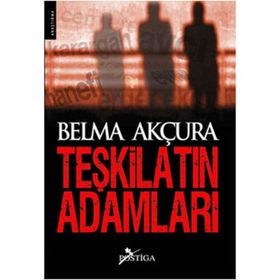TEŞKİLATIN ADAMLARI - BELMA AKÇURA
