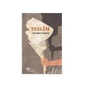 Teslim - İbrahim Yolalan