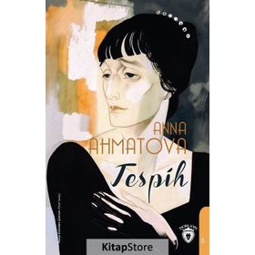 Tespih - Anna Ahmatova
