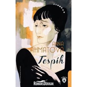 Tespih - Anna Ahmatova