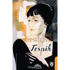Tespih - Anna Ahmatova