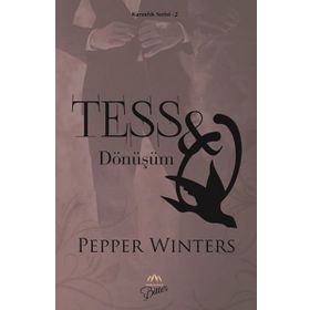 Tess - Dönüşüm - Pepper Winters