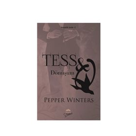 Tess - Dönüşüm - Pepper Winters