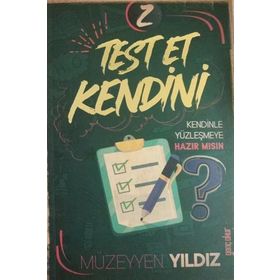 Test Et Kendini 2 - Müzeyyen Yıldız