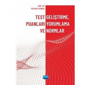 Test Geliştirme Puanları Yorumlama ve Normlar - Nobel Akademik Yayıncılık