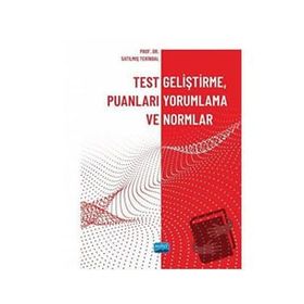 Test Geliştirme Puanları Yorumlama ve Normlar - Nobel Akademik Yayıncılık