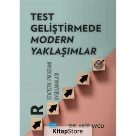 Test Geliştirmede Modern Yaklaşımlar R İstatistik Programı Uygulamaları Akif Avcu