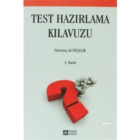 TEST HAZIRLAMA KILAVUZU - DURMUŞ ALI ÖZÇELIK