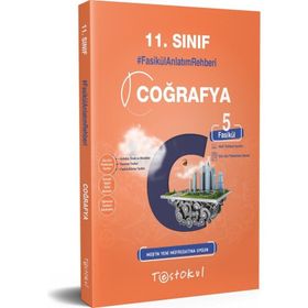 Test Okul Yayınları 11. Sınıf Coğrafya Fasikül Anlatım Rehberi