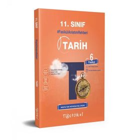 Test Okul Yayınları 11. Sınıf Tarih Fasikül Anlatım Rehberi
