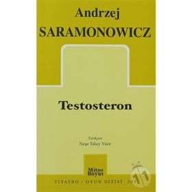 TESTOSTERON - ANDRZEJ SARAMONOWICZ
