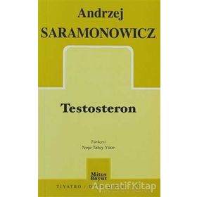 TESTOSTERON - ANDRZEJ SARAMONOWICZ