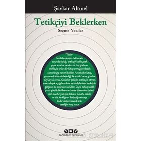 Tetikçiyi Beklerken - Şavkar Altınel
