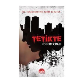 Tetikte - Robert Crais