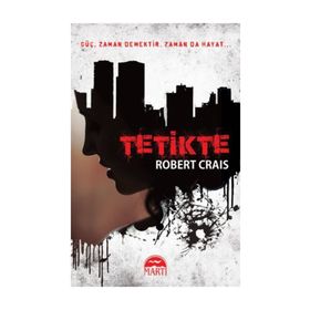 Tetikte - Robert Crais