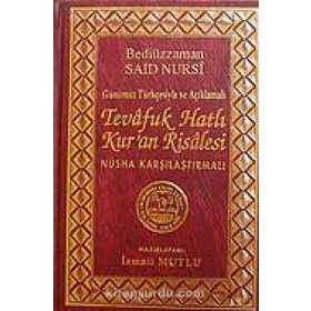 TEVAFUK HATLI KUR'AN RISALESI (SADELEŞTİRİLMİŞ) - BEDİÜZZAMAN SAID NURSI