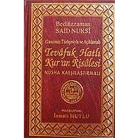 TEVAFUK HATLI KUR'AN RISALESI (SADELEŞTİRİLMİŞ) - BEDİÜZZAMAN SAID NURSI