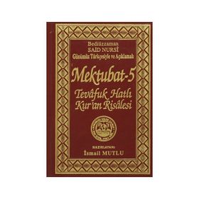 TEVAFUK HATLI KUR'AN RISALESI (SADELEŞTİRİLMİŞ) - BEDİÜZZAMAN SAID NURSI