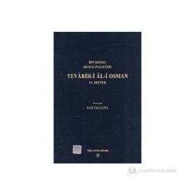 Tevarih-i Al-i Osman 4. Defter - İbn Kemal Kemalpaşazade
