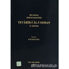 Tevarih-i Al-i Osman 8. Defter - İbn Kemal Kemalpaşazade