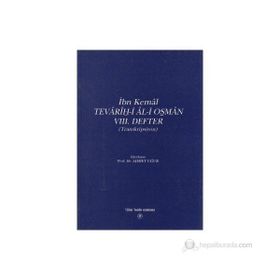 Tevarih-i Al-i Osman 8. Defter - İbn Kemal Kemalpaşazade